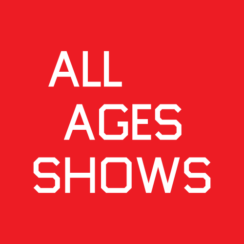 All Ages Shows